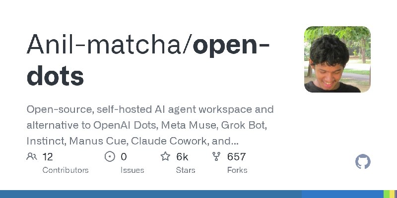 Anil-matcha/open-dotsOpen-source, self-hosted AI agent workspace and alternative to OpenAI Dots, Meta Muse, Grok Bot, Instinct, Manus Cue, Claude Cowork, and ChatGPT agent. MIT-licensed; includes chat, connectors, approvals, and optional computer use. Early prototype.Language: PythonStars: 5506Forks: 657via Trending repositories on GitHub this week · GitHub (author: Anil-matcha)
