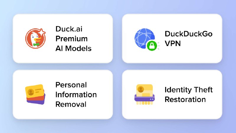 DuckDuckGo在其订阅计划中添加了对高级AI模型的访问权限注重隐私的消费科技公司 DuckDuckGo去年推出了一项订阅计划，捆绑了 VPN 服务、个人信息删除和身份盗窃恢复服务