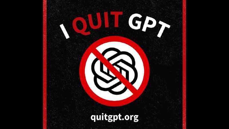 🚫 “QuitGPT”运动呼吁抵制 OpenAI 及其与特朗普政府的联系一群民主活动人士发起了名为“QuitGPT”的抵制运动，呼吁用户停止使用 ChatGPT 并取消 Plus 订阅