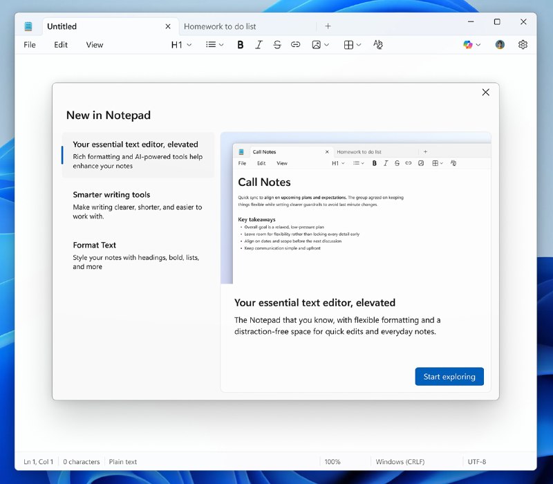 Windows 11记事本再升级 引入可选AI功能与富文本格式在最新更新中，微软为 Windows 11 自带的记事本应用加入了全新欢迎界面，并打出“让你的关键文本编辑器得到提升”的口号，明确将这款传统轻量工具重新定位为具备 AI 能力和富文本能力的现代编辑器