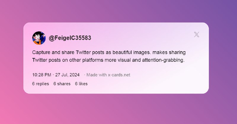 🆔 插件名称：X Cards⭐️ 插件功能：推特转炫酷卡片➡️ 支持平台：#Chrome📁 插件简介：一个用于捕捉和分享 Twitter 帖子为美观图片或卡片的插件工具