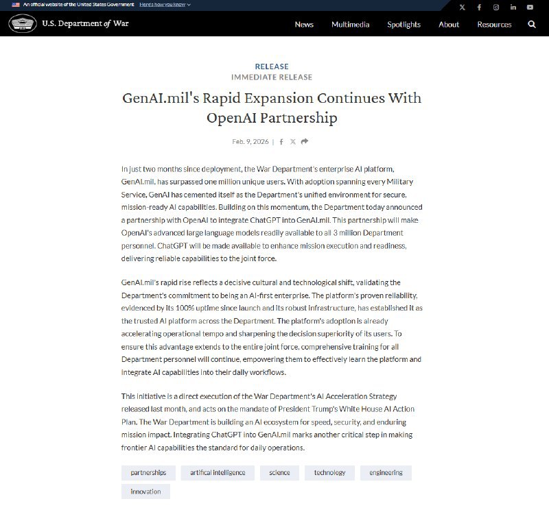 🇺🇸 OpenAI 与美国国防部达成合作，ChatGPT 接入军用 AI 平台 GenAI.mil美国国防部宣布与 OpenAI 达成合作，将 ChatGPT 集成至其通用人工智能平台 GenAI.mil