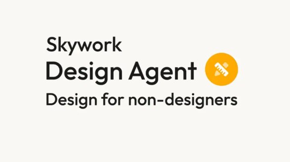 昆仑万维发布 Skywork Design Agent：打破专业壁垒，零基础也能玩转 AI 设计昆仑万维近日正式推出了一款名为Skywork Design Agent的 AI 设计工具