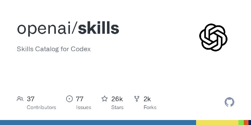 openai/skills技能目录：Codex语言： PythonStars：26268Forks：1760----------------------Skills Catalog for CodexLanguage: PythonStars: 26268Forks: 1760via Trending repositories on GitHub this week · GitHub (author: openai)