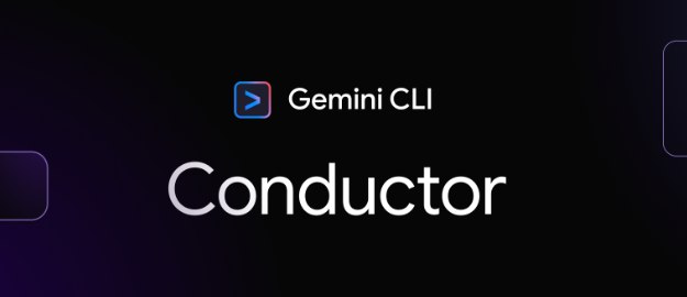 谷歌发布 Conductor：由上下文驱动的 Gemini CLI 扩展，让 AI 编程告别“阅后即焚”为了解决 AI 编程中上下文难以持久化的痛点，谷歌近日推出了一款名为 Conductor 的开源预览扩展程序