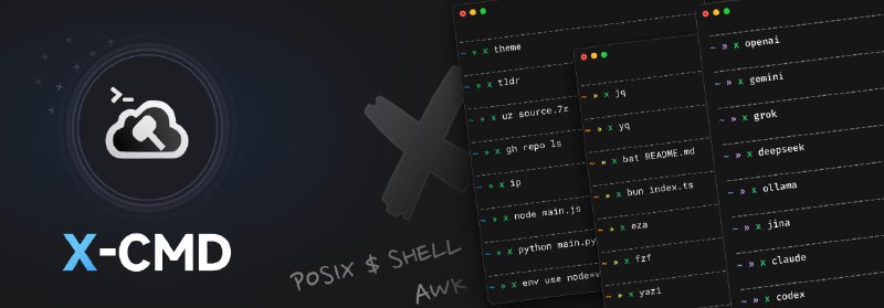 #CLI #命令行🔨 X-CMD - 一键启用 1000+ CLI 工具X-CMD 是一个小巧且功能强大的命令行工具集，能提供 100 多种针对不同应用场景的功能模块和一个包管理器，支持下载安装 500+ 个第三方开源软件工具✨ Features▫️一键启用 1000+ CLI 工具：按需下载，像启动 App 一样启动命令行工具