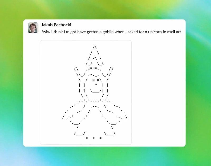 OpenAI回应其模型的“哥布林”怪癖 Codex曾被要求不得再提神话生物在《Wired》披露OpenAI曾向其编程模型下达“永远不要谈论哥布林、gremlins、浣熊、巨魔、食人魔、鸽子或其他动物或生物”的内部指令后，OpenAI已在官网发文解释这一现象，称这是一种模型在训练过程中形成的“奇怪习惯”