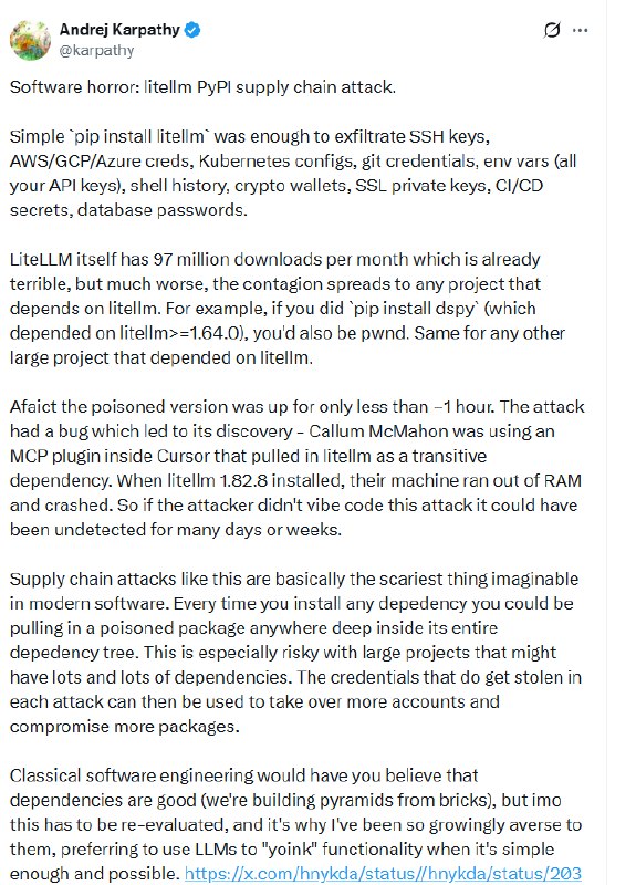 AI 圈惊现“教科书级”投毒：Karpathy 发帖警告，千万级神库 litellm 中招AI 开发者圈内炸开了锅，著名 AI 科学家 Andrej Karpathy 亲自发帖“预警”，揭露了一场针对 AI 供应链的精准投毒攻击