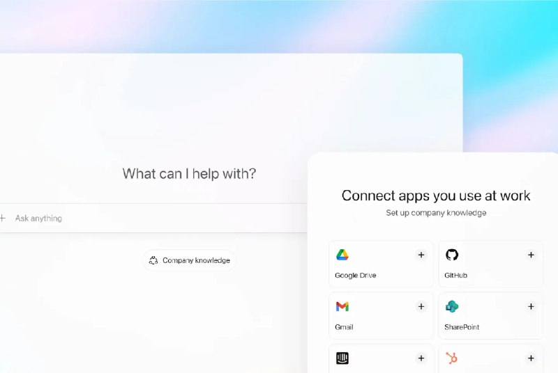 OpenAI推出新的ChatGPT功能 可提升处理公司或学校资料的能力OpenAI发布了ChatGPT“公司知识”更新功能，这一新版本主要面向商业、企业和教育用户