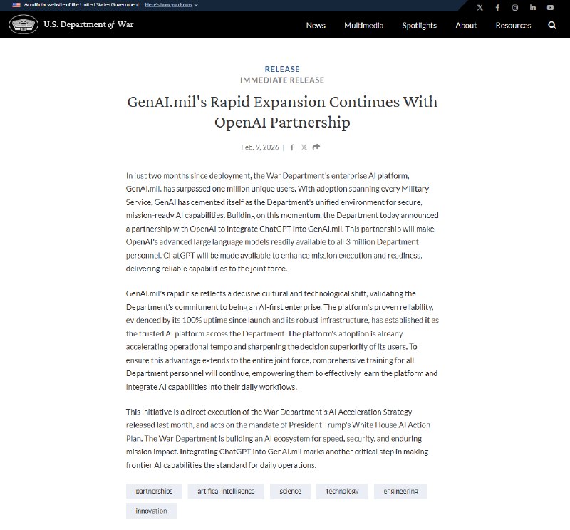 OpenAI携ChatGPT“入主”美国防部AI平台据报道，美国“战争部”（国防部）将与 OpenAI 合作，将ChatGPT集成到该机构的通用人工智能平台GenAI.mil中