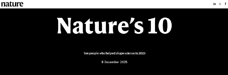 《自然》2025年度十大科学人物发布 DeepSeek创始人梁文锋入选日前，国际权威期刊《自然（Nature）》发布2025年度十大科学人物榜单，中国人工智能企业深度求索（DeepSeek）创始人梁文锋和中国科学院深海科学家杜梦然入选