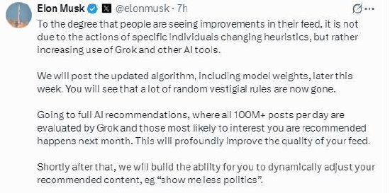 马斯克称X本周将发布更新后的算法 完全人工智能推荐马斯克周二在X上发帖称，其社交媒体平台X将于本周晚些时候将发布更新后的算法，实现完全人工智能推荐