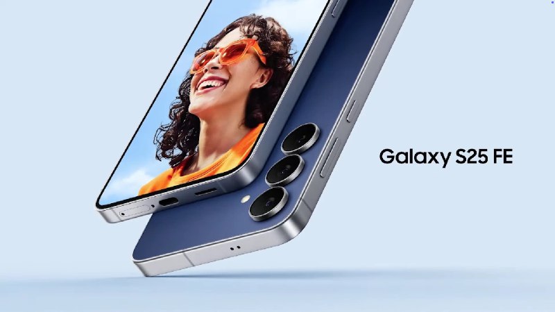 三星推出Galaxy S25 FE 起售价650美元三星在柏林 IFA 2025 展会期间以线上直播的方式举办了今年的第三场硬件发布会