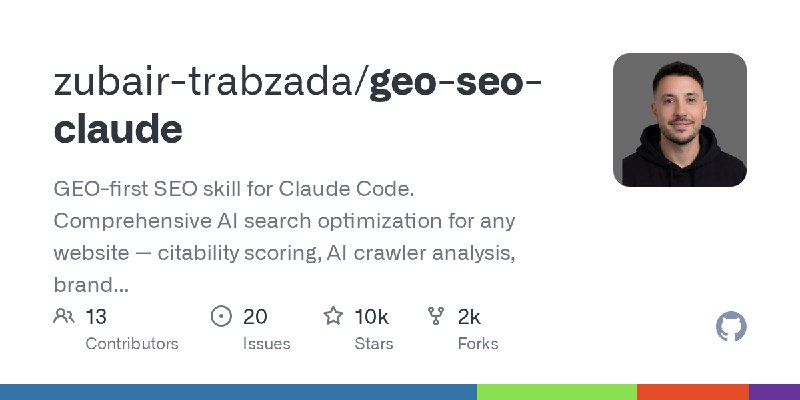 zubair-trabzada/geo-seo-claude面向 Claude Code 的 GEO-first SEO 技能